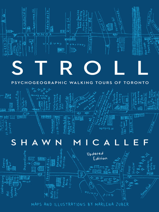 Title details for Stroll, updated edition by Shawn Micallef - Available